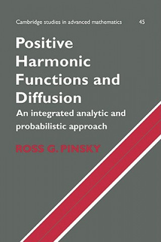 Livre Positive Harmonic Functions and Diffusion Ross G. Pinsky