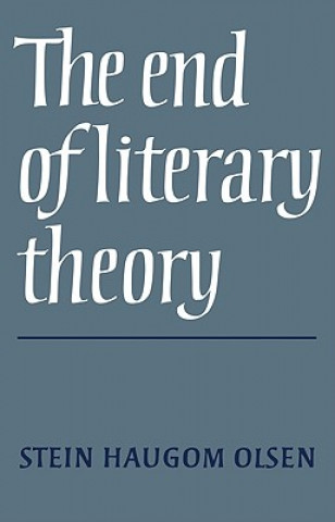 Kniha End of Literary Theory Stein Haugom Olsen