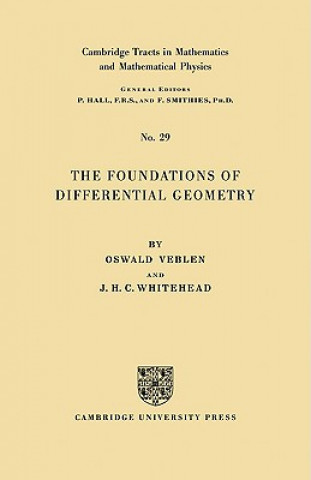 Kniha Foundations of Differential Geometry Oswald Veblen