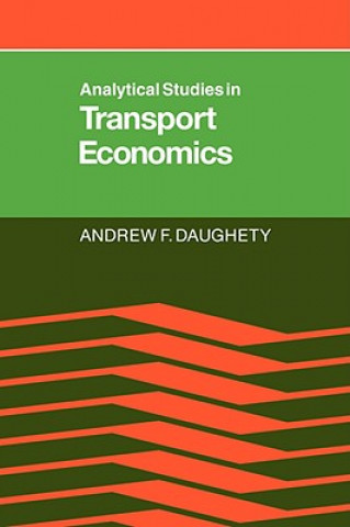 Book Analytical Studies in Transport Economics Andrew F. Daughety