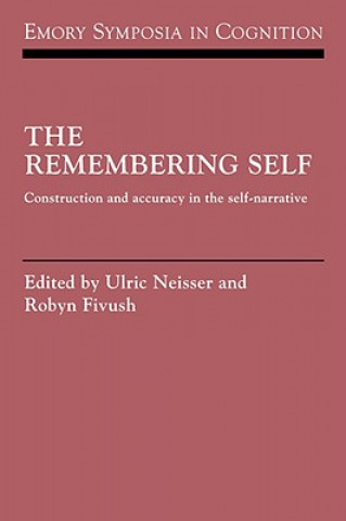 Kniha Remembering Self Ulric Neisser