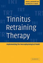 Carte Tinnitus Retraining Therapy Pawel J. Jastreboff