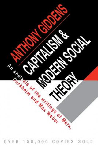 Könyv Capitalism and Modern Social Theory Giddens