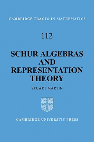 Книга Schur Algebras and Representation Theory Martin Stuart