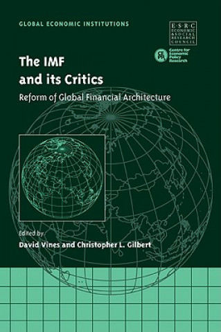 Kniha IMF and its Critics David Vines