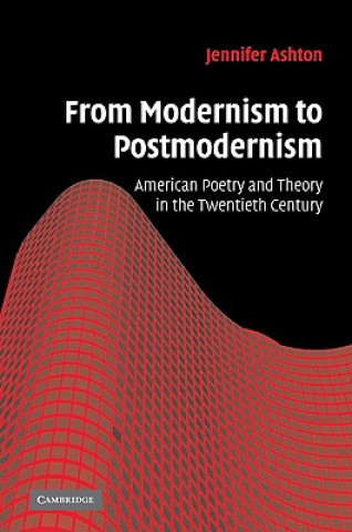 Kniha From Modernism to Postmodernism Jennifer Ashton