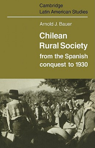 Carte Chilean Rural Society Arnold J. Bauer