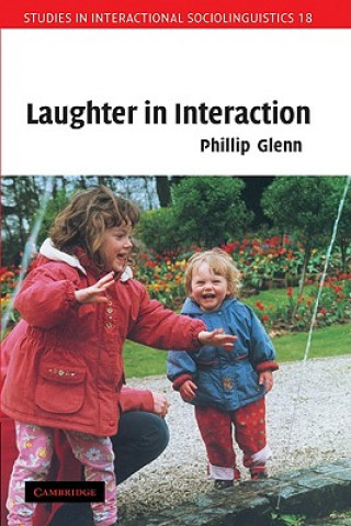 Книга Laughter in Interaction Phillip Glenn