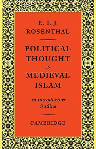 Carte Political Thought in Medieval Islam Erwin I.J. Rosenthal