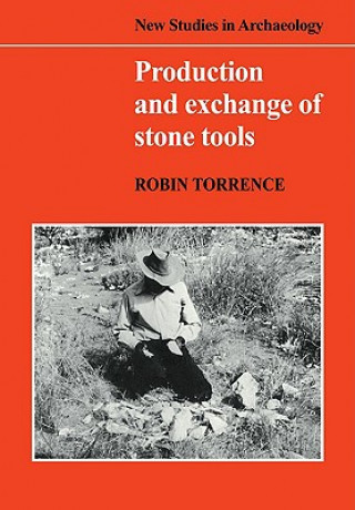 Book Production and Exchange of Stone Tools Robin Torrence