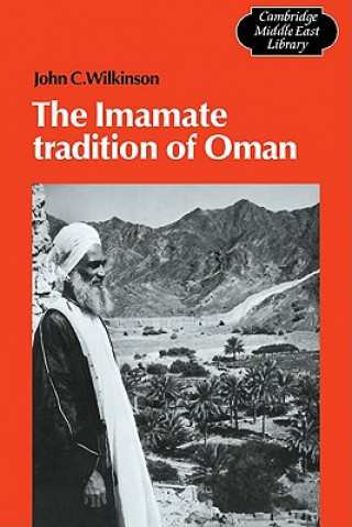Carte Imamate Tradition of Oman John C. Wilkinson