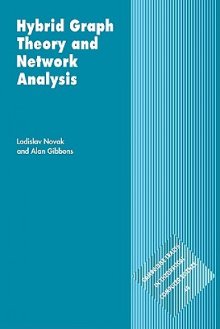 Carte Hybrid Graph Theory and Network Analysis Ladislav Novák