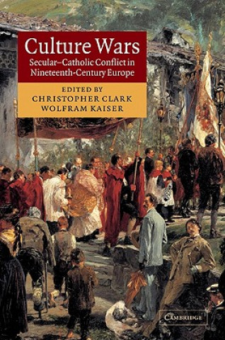 Könyv Culture Wars Christopher Clark