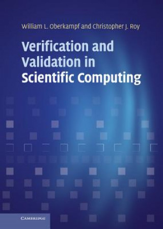 Knjiga Verification and Validation in Scientific Computing William L Oberkampf