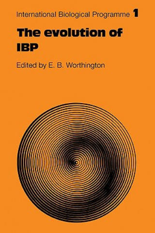 Книга Evolution of IBP E. Worthington