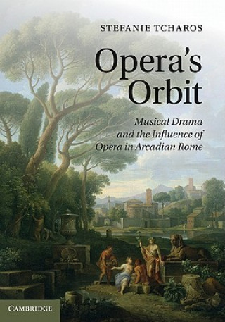 Knjiga Opera's Orbit Stefanie Tcharos