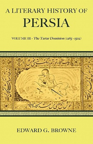 Könyv Literary History of Persia Edward G. Browne