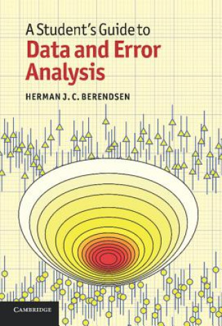 Книга Student's Guide to Data and Error Analysis Herman J C Berendsen