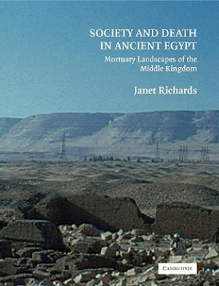 Carte Society and Death in Ancient Egypt Janet Richards