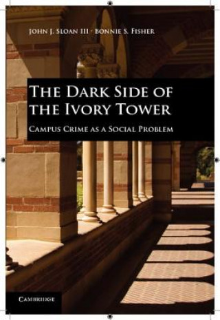 Carte Dark Side of the Ivory Tower John J Sloan