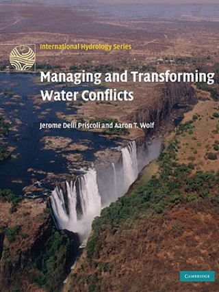 Buch Managing and Transforming Water Conflicts JeromeDelli Priscoli