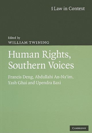 Kniha Human Rights, Southern Voices William Twining
