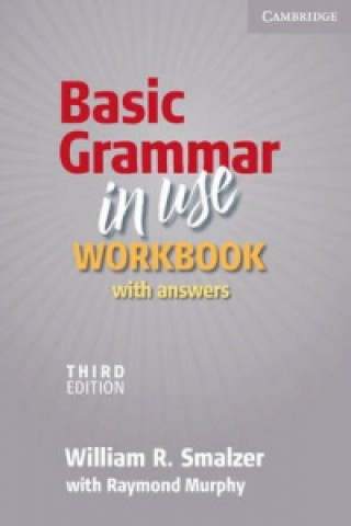Carte Basic Grammar in Use Workbook with Answers Raymond Murphy
