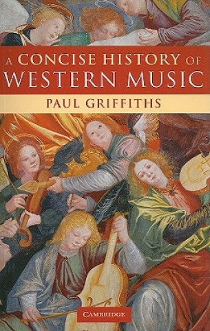 Knjiga Concise History of Western Music Paul Griffiths