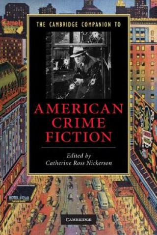 Livre Cambridge Companion to American Crime Fiction Catherine Ross Nickerson