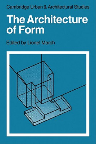 Livre Architecture of Form Lionel March