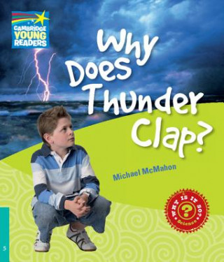 Book Why Does Thunder Clap? Level 5 Factbook Michael McMahon