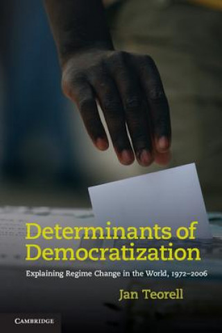Kniha Determinants of Democratization Jan Teorell