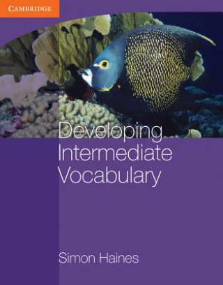 Kniha Developing Intermediate Vocabulary Simon Haines