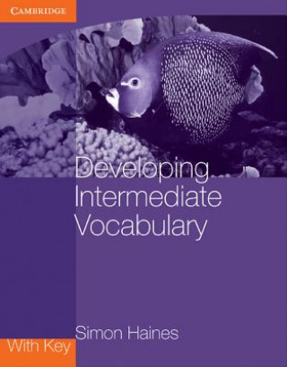 Книга Developing Intermediate Vocabulary with Key Simon Haines