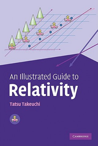 Kniha Illustrated Guide to Relativity Takeuchi