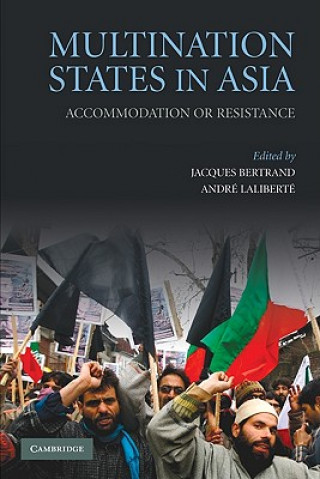 Knjiga Multination States in Asia Jacques Bertrand