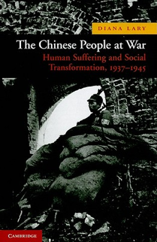 Kniha Chinese People at War Diana Lary