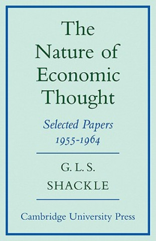 Kniha Nature of Economic Thought G. L. S. Shackle