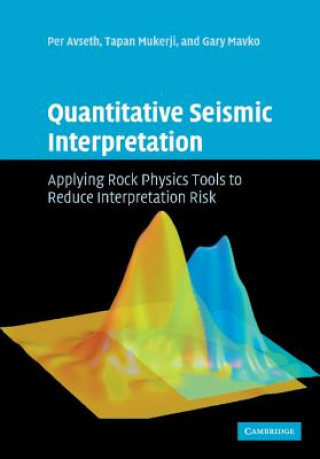 Kniha Quantitative Seismic Interpretation Per Avseth