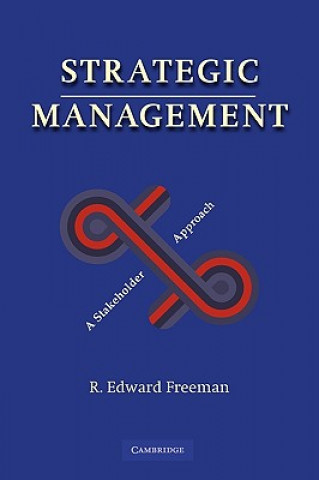 Kniha Strategic Management R. Edward Freeman