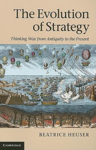 Könyv Evolution of Strategy Beatrice Heuser