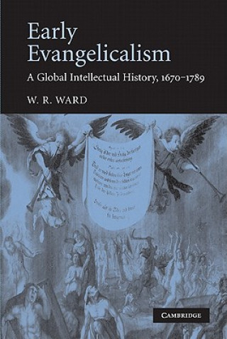 Könyv Early Evangelicalism W R Ward