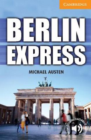 Książka Berlin Express Level 4 Intermediate Michael Austen
