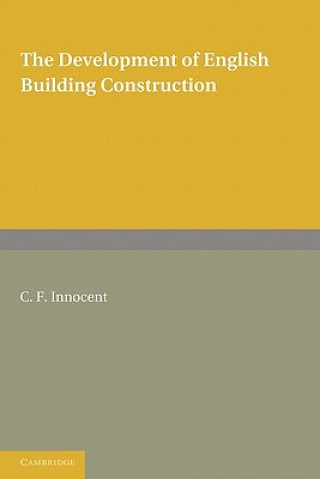 Książka Development of English Building Construction C F Innocent