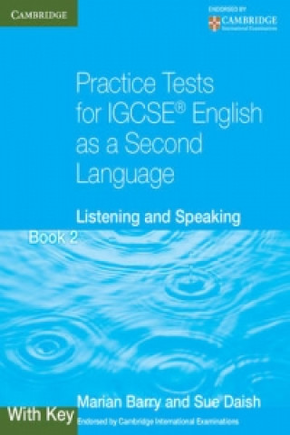 Carte Practice Tests for IGCSE English as a Second Language Book 2, With Key Marian Barry