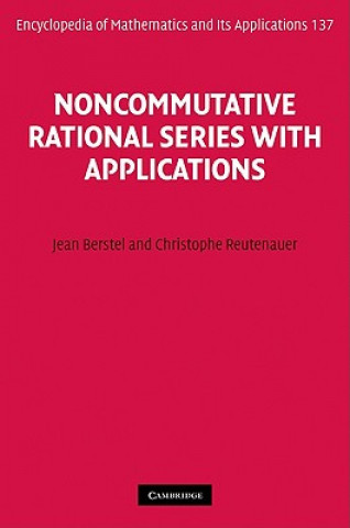 Książka Noncommutative Rational Series with Applications Jean Berstel