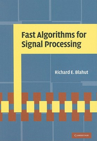 Carte Fast Algorithms for Signal Processing Richard E Blahut