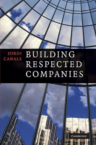 Kniha Building Respected Companies Jordi Canals