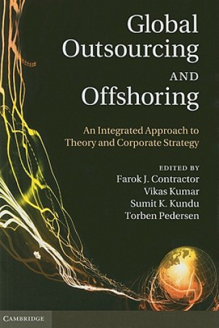 Kniha Global Outsourcing and Offshoring Farok J Contractor