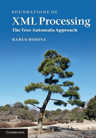 Könyv Foundations of XML Processing Haruo Hosoya